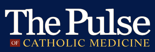 The Pulse of Catholic Medicine The Pulse of Catholic Medicine graphic